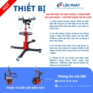Thiết bị giá đỡ hộp số kiểu đứng 2 tầng Lộc Phát, thông số kỹ thuật và ưu điểm nổi bật.